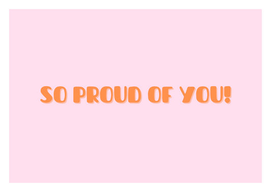Greeting Card - Proud